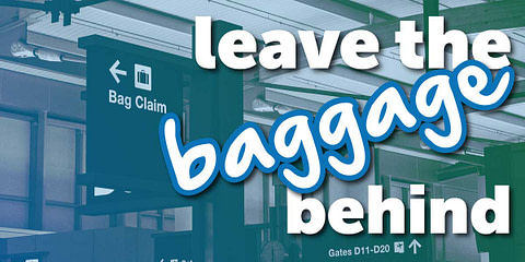 Leave the Baggage Behind