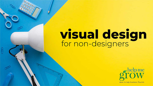 Visual Design for Non Designers